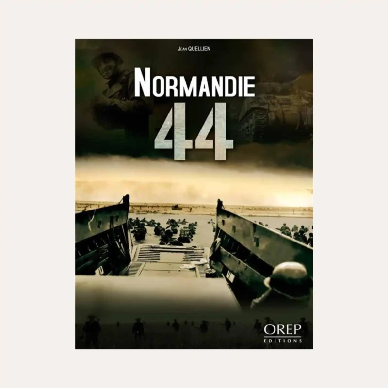 Normandie 44 - Livre de Jean Quellien