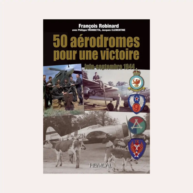 50 Aérodromes pour une victoire
