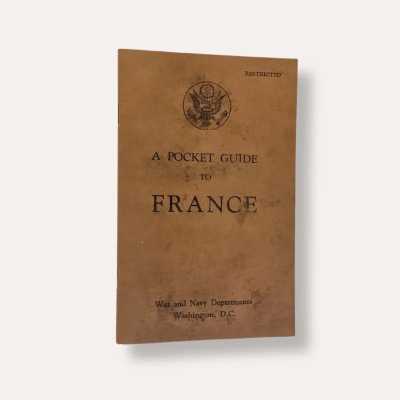 A Pocket Guide to France - Reproduction livret militaire WW2