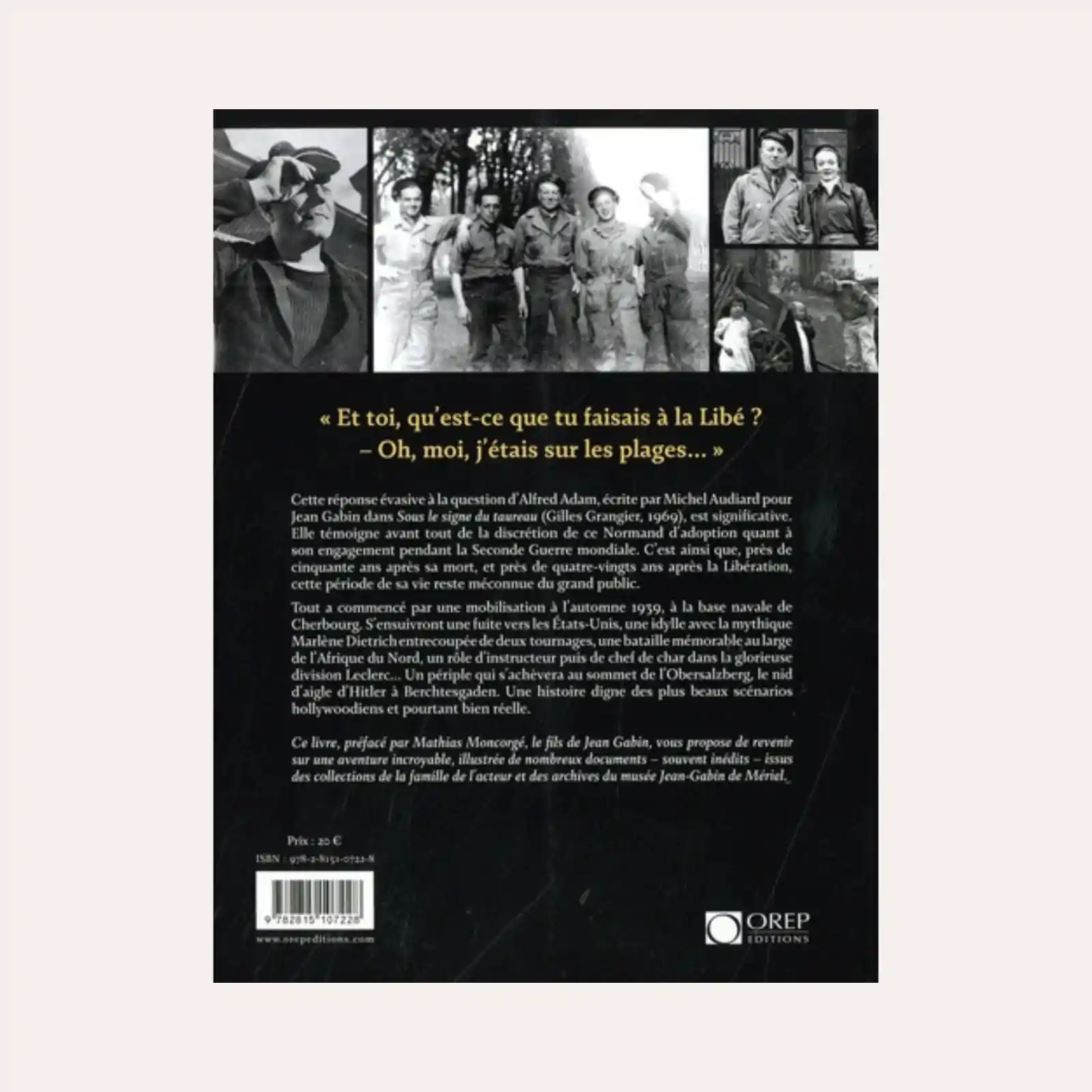 Jean Gabin, La guerre c'est pas du cinéma