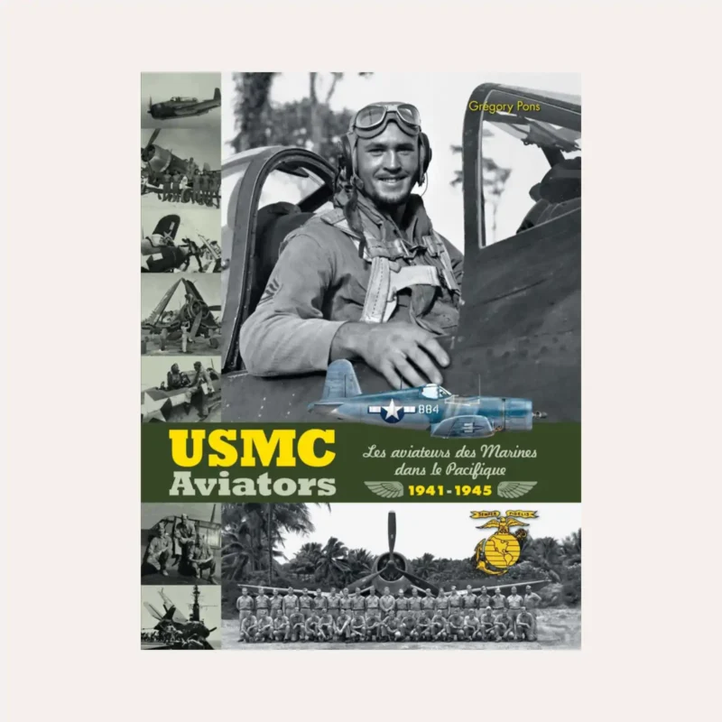 USMC aviators Livre de Gregory Pons