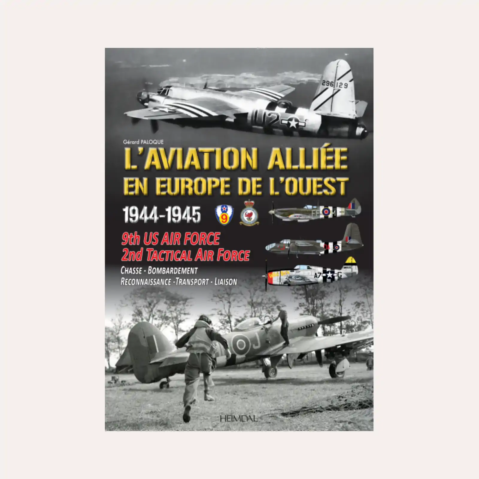 L'aviation alliée - G. Paloque