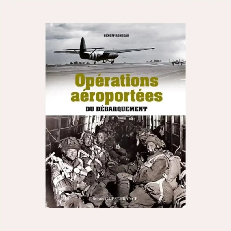 Opérations aéroportées du débarquement.