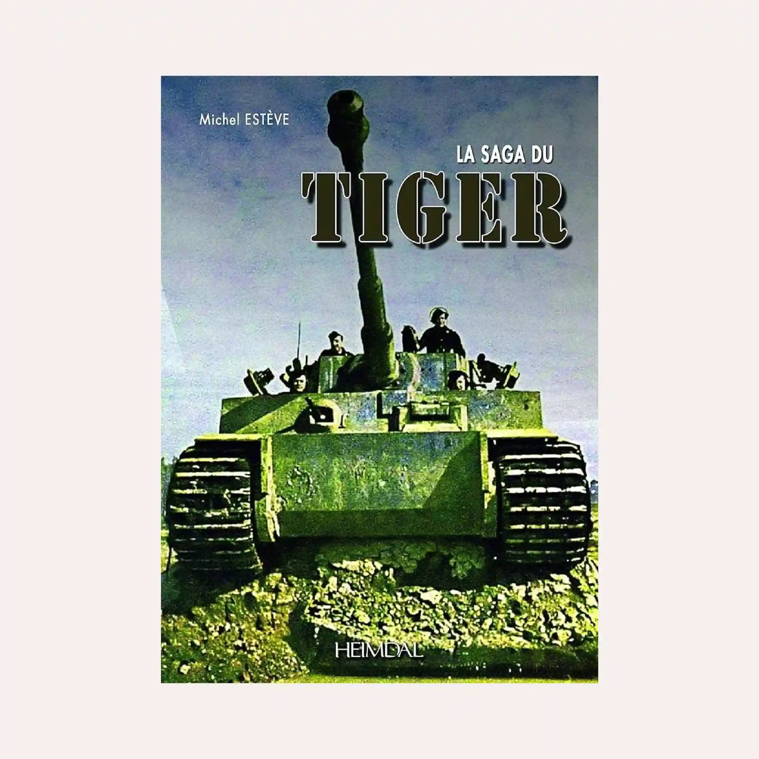 La Saga du Tiger