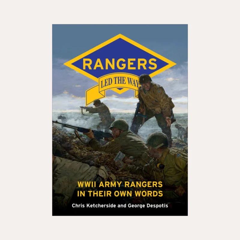Rangers Led the Way - C. Ketcherside et G. Despotis
